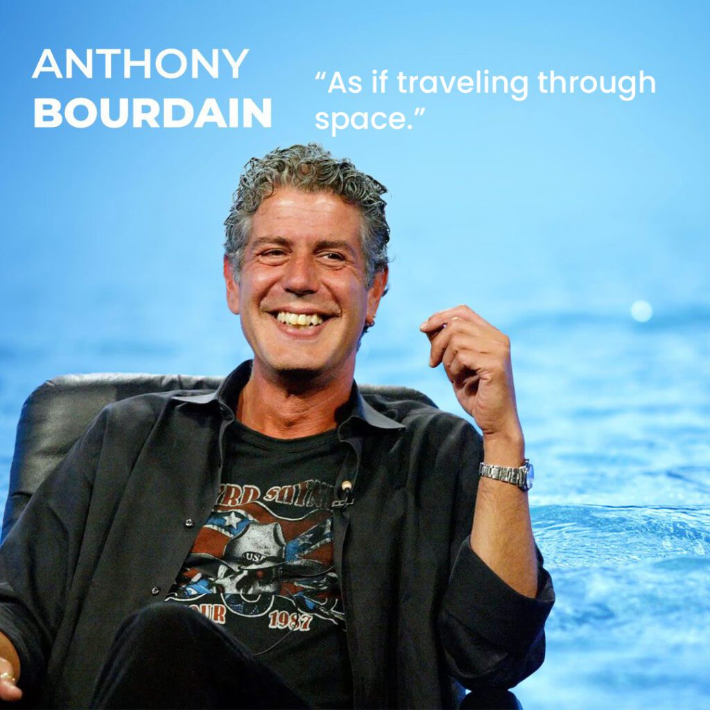 ANTHONY BOURDAIN – AUTHOR, CHEF, TRAVELER